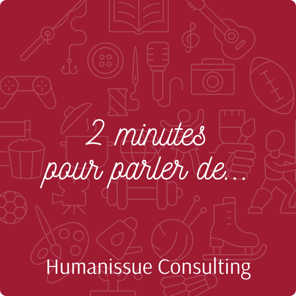 2 minutes pour parler de...