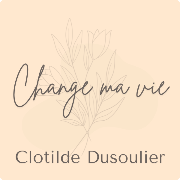 Change ma vie