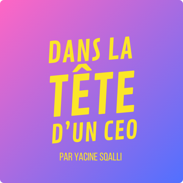 Dans la tête d'un CEO