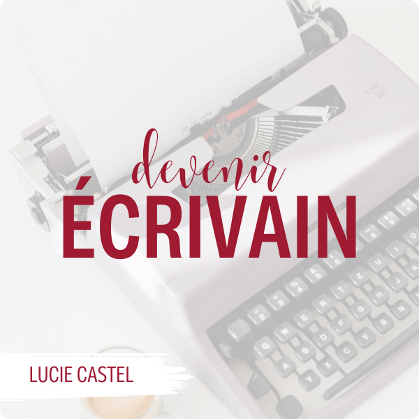 Devenir écrivain