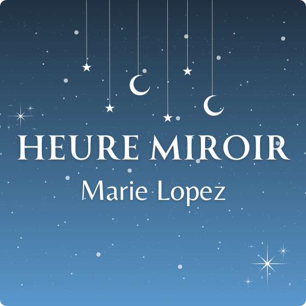 Heure Miroir