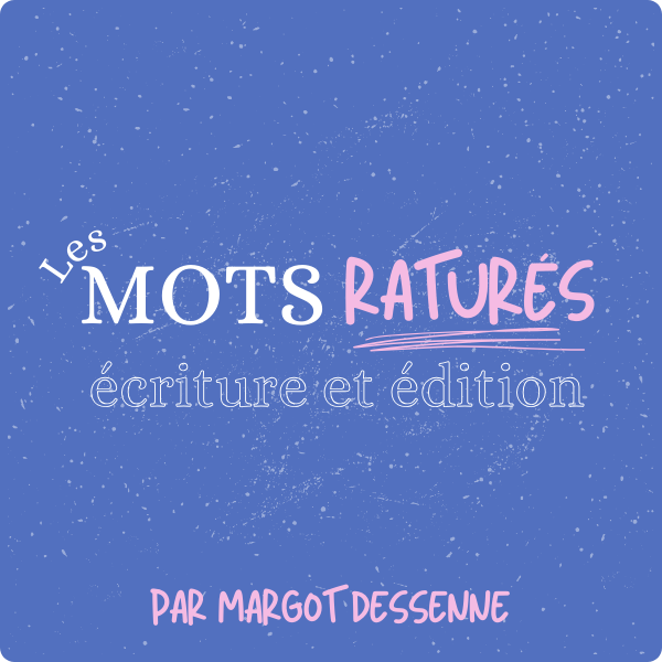 Les Mots Raturés