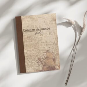 Outils d'écriture Création de monde 2