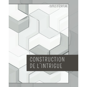 Construction de l'intrigue 1