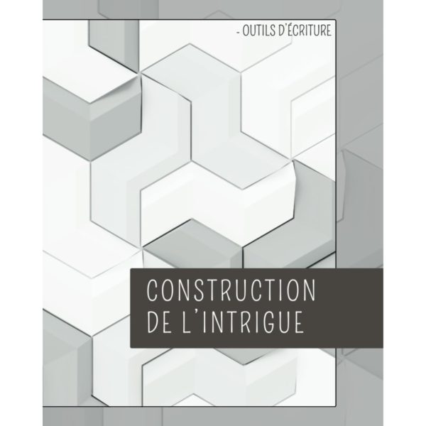 Construction de l'intrigue 1